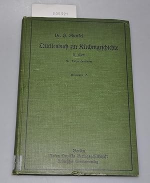 Quellenbuch zur Kirchengeschichte 2.Teil