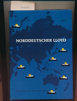 Norddeutscher Lloyd 1857-1957 - Geschichte einer bremischen Reederei