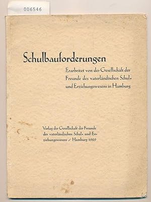 Schulbauforderungen