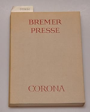 Buchkunst und Dichtung - Zur Geschichte der Bremer Presse und der Corona