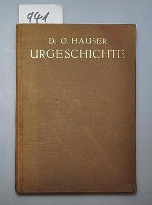 Urgeschichte auf Grundlage praktischer Ausgrabungen und Forschungen