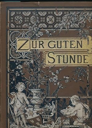 zur guten Stunde - 3. Jahrgang- Bd. 6 - April bis September 1890 in einem Band