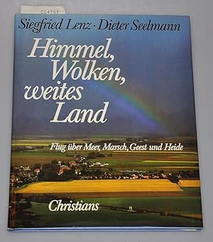 Seller image for Himmel, Wolken, weites Land - Flug ber Meer, Marsch, Geest und Heide for sale by Buchhandlung Lutz Heimhalt
