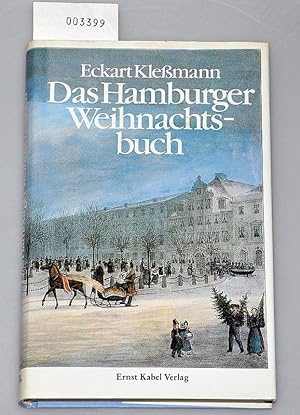 Bild des Verkufers fr Das Hamburger Weihnachtsbuch zum Verkauf von Buchhandlung Lutz Heimhalt