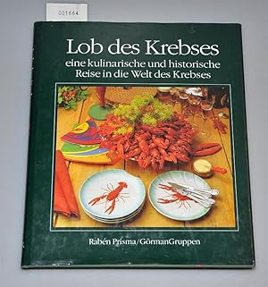 Lob des Krebses - eine kulinarische und historische Reise in die Welt des Krebses