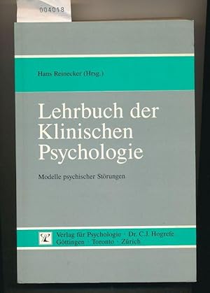 Bild des Verkufers fr Lehrbuch der Klinischen Psychologie - Modelle psychischer Strungen zum Verkauf von Buchhandlung Lutz Heimhalt