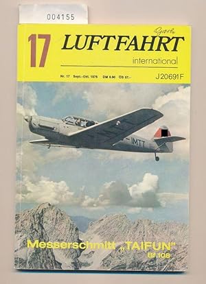 Luftfahrt international Nr. 17 1976 - Messerschmitt Taifun Bf 108