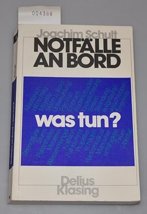 Notfälle an Bord - Was tun ?