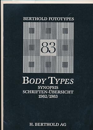 Body Types Bodytypes - Synopsis Schriften-Übersicht 1982-1983