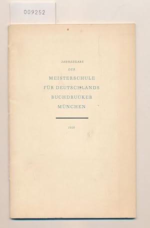 der Meisterschule für Deutschlands Buchdrucker München 1950