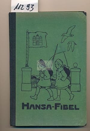 Hansa - Fibel - Erstes Lesebuch für Hamburger Kinder - Ausgabe K