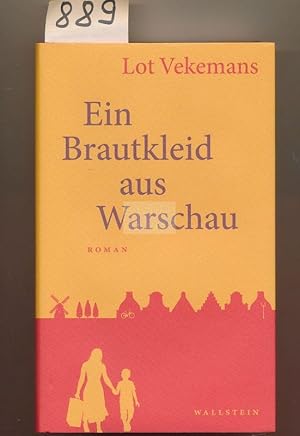 Seller image for Ein Brautkleid aus Warschau for sale by Buchhandlung Lutz Heimhalt