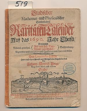 Bild des Verkufers fr Stadischer Mathemat- und Physicalischer sonderbahrer Raritten-Kalender auff das Jahr 1690 - Stade zum Verkauf von Buchhandlung Lutz Heimhalt