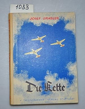 Die Kette - Ein Fliegerbuch