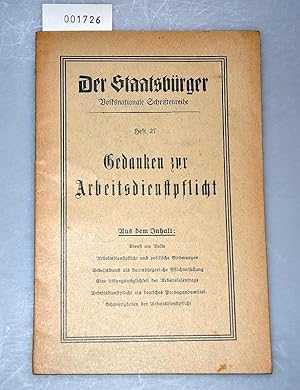 Seller image for Gedanken zur Arbeitsdienstpflicht - Der Staatsbrger Heft 27 for sale by Buchhandlung Lutz Heimhalt