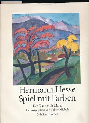 Bild des Verkufers fr Hermann Hesse - Spiel mit Farben - Der Dichter als Maler zum Verkauf von Buchhandlung Lutz Heimhalt