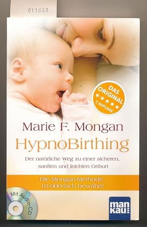 Seller image for HyponoBirthing - Der natrliche Weg zu einer sicheren, sanften und leichten Geburt for sale by Buchhandlung Lutz Heimhalt