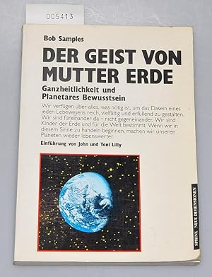 Seller image for Der Geist von Mutter Erde - Ganzheitlichkeit und Planetares Bewusstsein for sale by Buchhandlung Lutz Heimhalt