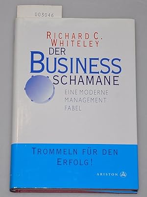 Imagen del vendedor de Der Business Schamane - Eine moderne Management Fabel a la venta por Buchhandlung Lutz Heimhalt