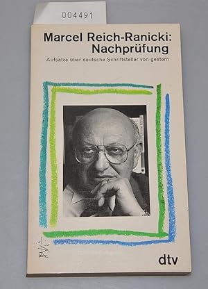 Bild des Verkufers fr Nachprfung - Aufstze ber deutsche Schriftsteller von gestern zum Verkauf von Buchhandlung Lutz Heimhalt