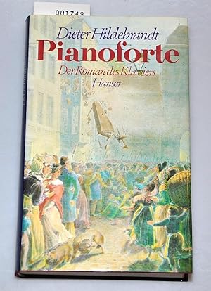 Bild des Verkufers fr Pianoforte - Der Roman des Klaviers zum Verkauf von Buchhandlung Lutz Heimhalt
