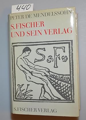 S. Fischer und sein Verlag