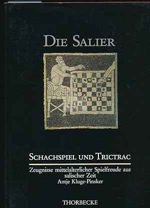 Seller image for Die Salier - Schachspiel und Trictrac - Zeugnisse mittelalterlicher Spielfreude aus salischer Zeit for sale by Buchhandlung Lutz Heimhalt