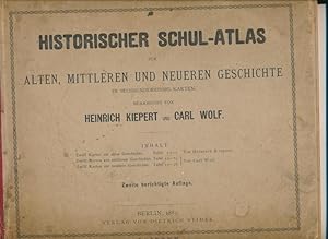 Historischer Schul-Atlas zur alten, mittleren und neueren Geschichte in sechsunddreissig 36 Karte...