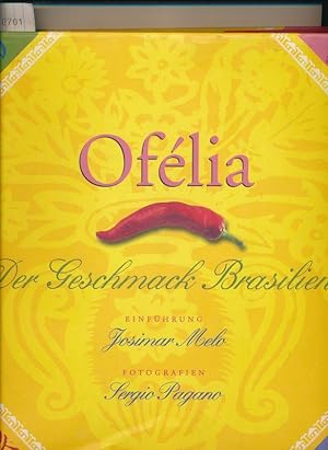 Ofelia - Der Geschmack Brasiliens - Kochbuch Brasilien
