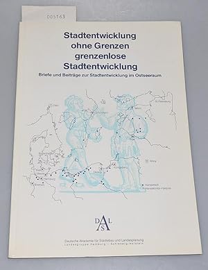 Stadtentwicklung ohne Grenzen grenzenlose Stadtentwicklung - Briefe und Beiträge zur Stadtentwick...