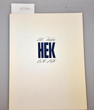 Bild des Verkufers fr 150 Jahre Krankenkasse des Handlungs-Commis HEK zum Verkauf von Buchhandlung Lutz Heimhalt