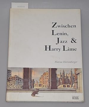 Bild des Verkufers fr Zwischen Lenin, Jazz und Harry Lime zum Verkauf von Buchhandlung Lutz Heimhalt