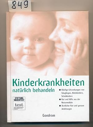 Seller image for Kinderkrankheiten natrlich behandeln for sale by Buchhandlung Lutz Heimhalt