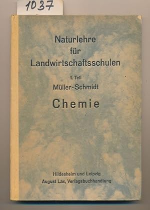 Naturlehre für Landwirtschatsschulen - 1. Teil - Chemie