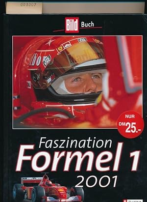 Bild des Verkufers fr Faszination Formel 1 2001 zum Verkauf von Buchhandlung Lutz Heimhalt