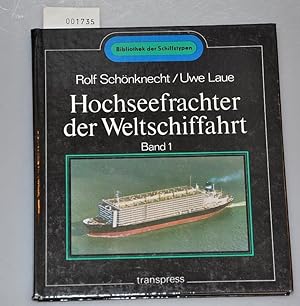 Bild des Verkufers fr Hochseefrachter der Weltschiffahrt Band 1 zum Verkauf von Buchhandlung Lutz Heimhalt