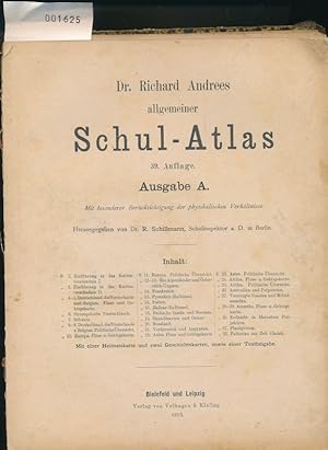 Richard Andrees allgemeiner Schul-Atlas - 39. Aufl. Ausgabe A