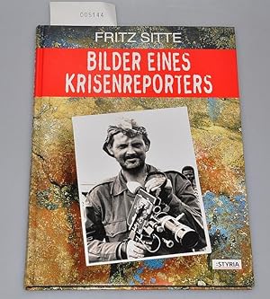 Bilder eines Krisenreporters