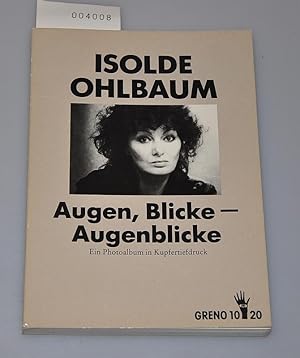 Augen, Blicke - Augenblicke