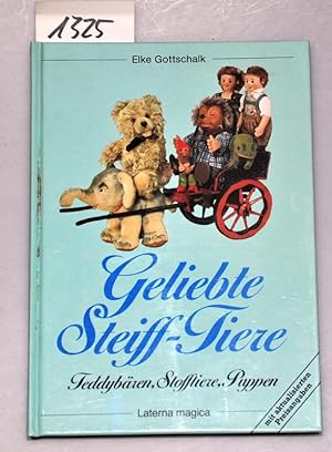 Geliebte Steiff-Tiere - Teddybären, Stofftiere, Puppen