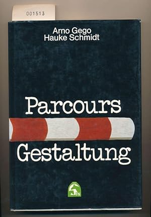 Seller image for Parcours Gestaltung for sale by Buchhandlung Lutz Heimhalt