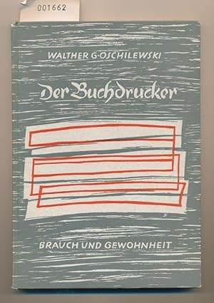 Der Buchdrucker - Brauch und Gewohnheit