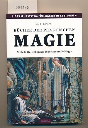 Seller image for Bcher der praktischen Magie - Stufe 6 - Hellsehen als experimentelle Magie for sale by Buchhandlung Lutz Heimhalt