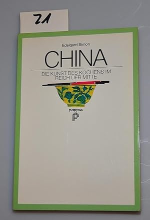 China - Die Kunst des Kochens im Reich der Mitte