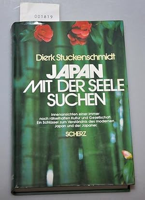Seller image for Japan mit der Seele suchen for sale by Buchhandlung Lutz Heimhalt