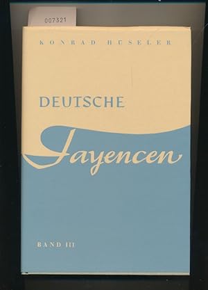 Deutsche Fayencen Bd. 3