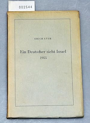 Ein Deutscher sieht Israel 1955
