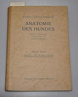 Anatomie des Hundes - Bd. 1 - Skelett- und Muskelsystem