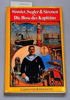Bild des Verkufers fr Snder, Segler und Sirenen oder die Hose des Kapitns zum Verkauf von Buchhandlung Lutz Heimhalt