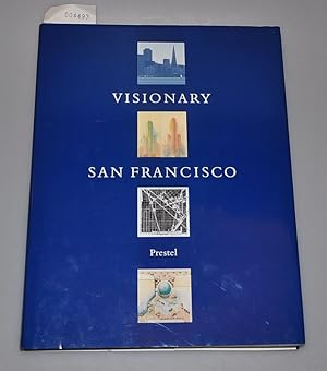 Seller image for Visionary San Francisco for sale by Buchhandlung Lutz Heimhalt
